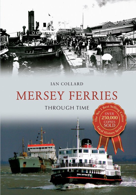 Through Time - Mersey Ferries Through Time - cover
