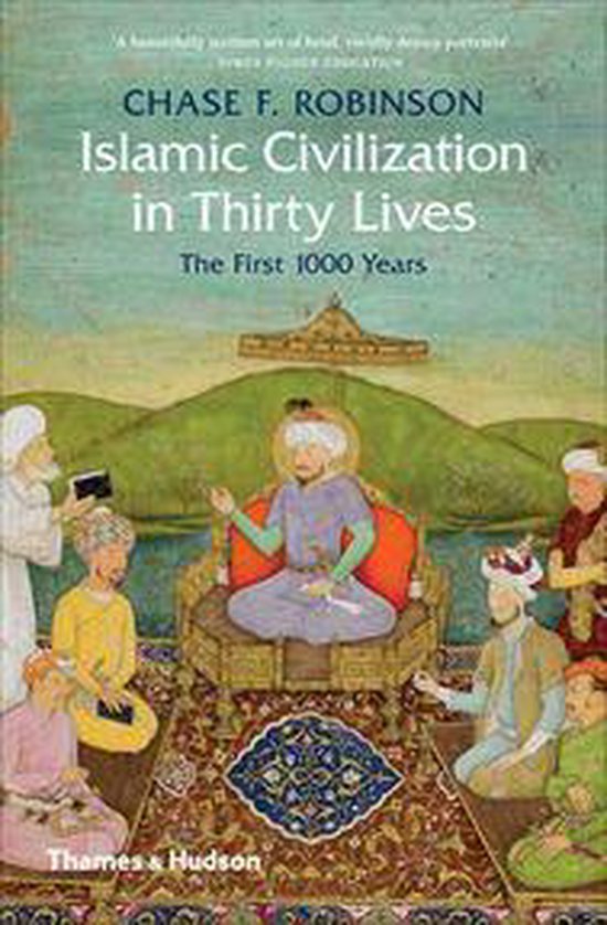 Islamic Civilization in Thirty Lives - cover
