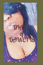 DIARY of DA'WETIS