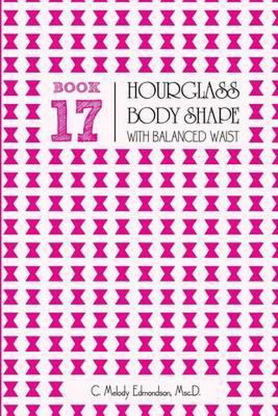 Book 17 - Hourglass Body Shape with Balanced-Waist - cover