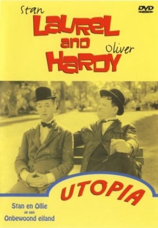 Laurel & Hardy - Utopia