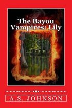 The Bayou Vampires