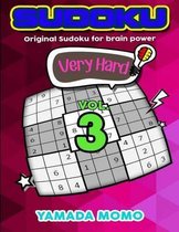 Sudoku Very Hard: Original Sudoku For Brain Power Vol. 3