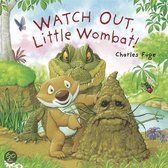 Watch Out, Little Wombat!