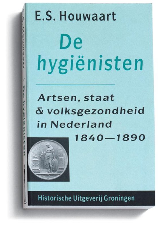 Cover van het boek 'De hygienisten / druk 1'