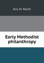 Early Methodist philanthropy