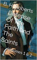 Defense Of The Faith and The Saints
