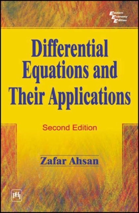 Differential Equations and Their Applications, Zafar Ahsan