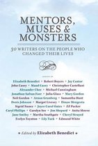 Mentors, Muses & Monsters