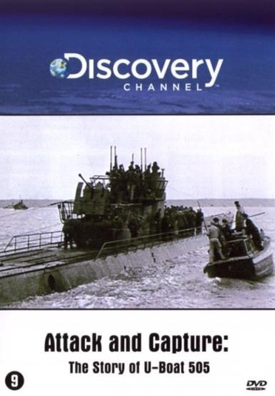 Cover van de film 'Attack And Capture - The Story Of U-Boat 505'