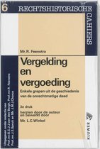 Boek cover Rechtshistorische cahiers 6 - Vergelding en vergoeding van R. Feenstra