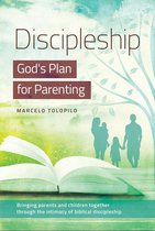 Discipleship, God's Plan for Parenting