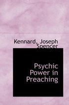 Psychic Power in Preaching