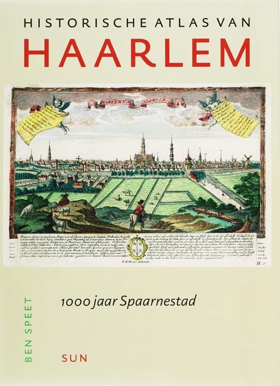 Cover van het boek 'Historische atlas van Haarlem' van B. Speet