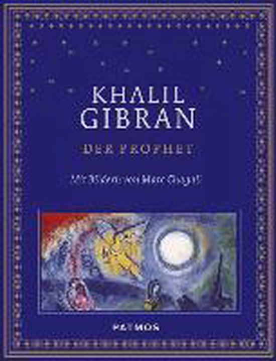 Khalil Gibran Der Prophet met illustraties van Marc Chagall op een donkerblauwe kaft met gouden sterren