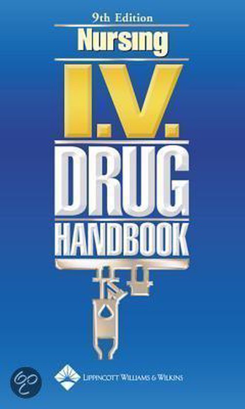 Nursing I.V. Drug Handbook 9781582559780 Springhouse Boeken bol