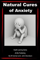 Health Learning Books - Natural Cures of Anxiety: Health Learning Series