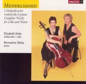 Elizabeth Dolin & Bernadene Blaha - Mendelssohn: Complete Works For Cello And Piano (CD)