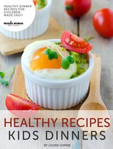 Healthy Recipes Kids Dinners