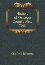 History of Oswego County New York