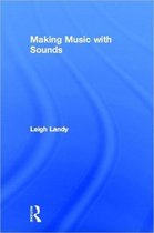 Making Music with Sounds