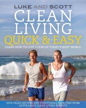 Clean Living Quick & Easy