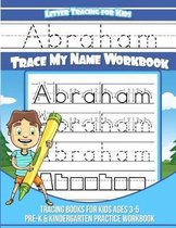 Abraham Letter Tracing for Kids Trace My Name Workbook