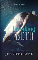 Breaking Beth