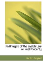 An Analysis of the English Law of Real Property