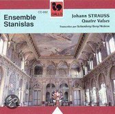 Ensemble Stanislas : Jean-Louis Hag - J. Strauss, Transcriptions De Schoe