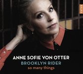 Anne Sofie Von Otter: So Many Things