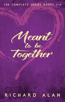 Meant to be Together - Meant to be Together