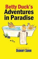 Betty Duck's Adventures in Paradise
