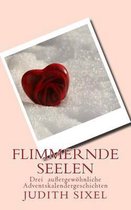 Flimmernde Seelen