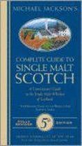 Complete Guide To Single Malt Scotch