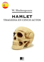Hamlet - Tragedia en cinco actos