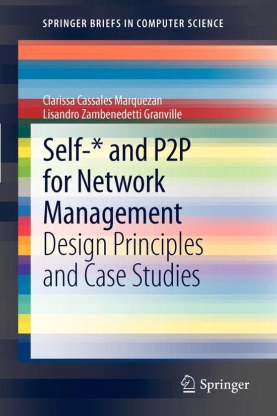 SpringerBriefs in Computer Science- Self-* and P2P for Netwo ... - cover