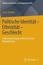 Politische Identitat-Ethnizitat-Geschlecht