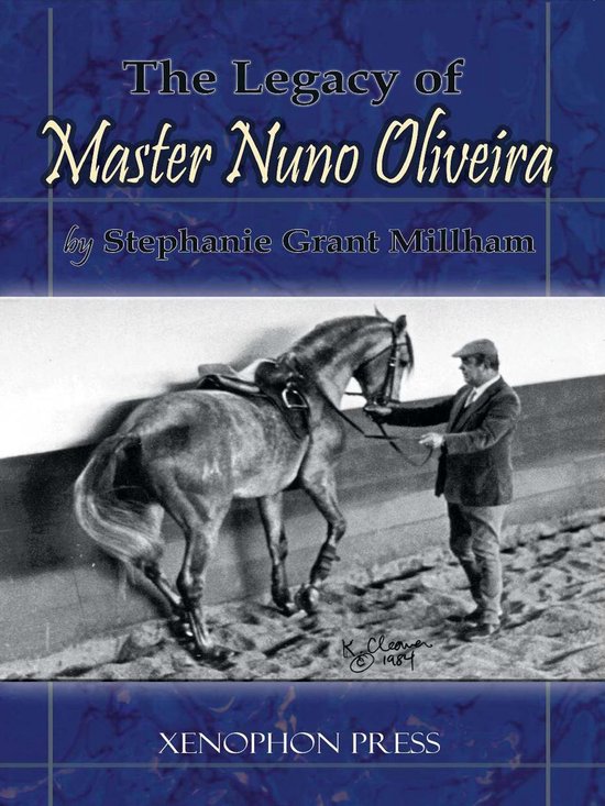 The Legacy of Master Nuno Oliveira - cover