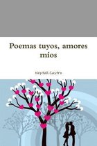 Poemas Tuyos, Amores Mios