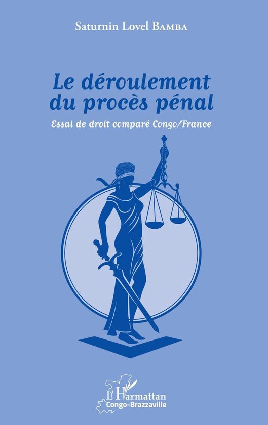 Le déroulement du procès pénal - cover