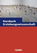 Kursbuch Erziehungswissenschaft 1. Schülerbuch. Nordrhein-Westfalen - Neue Ausgabe