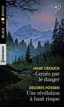 Cernés par le danger - Une révélation à haut risque