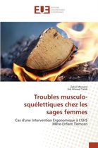 Omn.Univ.Europ.- Troubles Musculo-Squélettiques Chez Les Sages Femmes