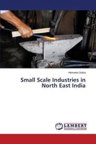 Small Scale Industries in North East India