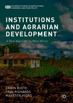 Palgrave Studies in Agricultural Economics and Food Policy - Institutions and Agrarian Development