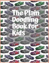 The Plain Doodling Book For Kids