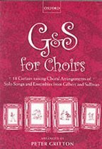G & S for Choirs
