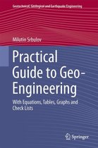 Practical Guide to Geo-Engineering