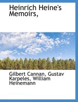 Heinrich Heine's Memoirs,